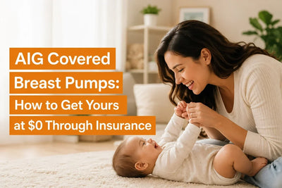 AIG Covered Breast Pumps: How to Get Yours at $0 Through Insurance