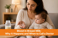 bllod-in-breast-milk