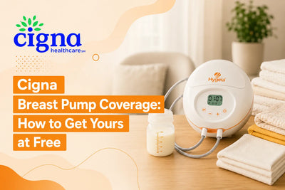 Cigna Breast Pump Coverage: How to Get Breast Pump Through Cigna